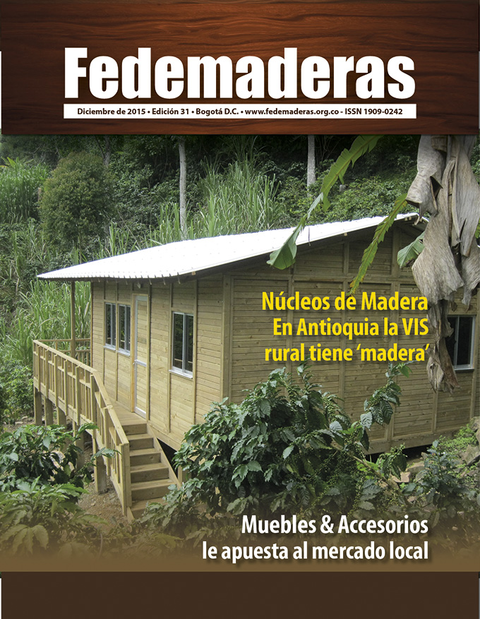 Revista FEDEMADERAS Ed. 31 – Federación Nacional De Industriales De La ...